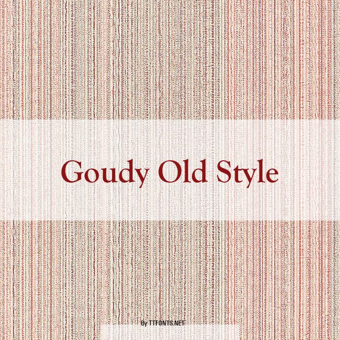 Goudy Old Style example